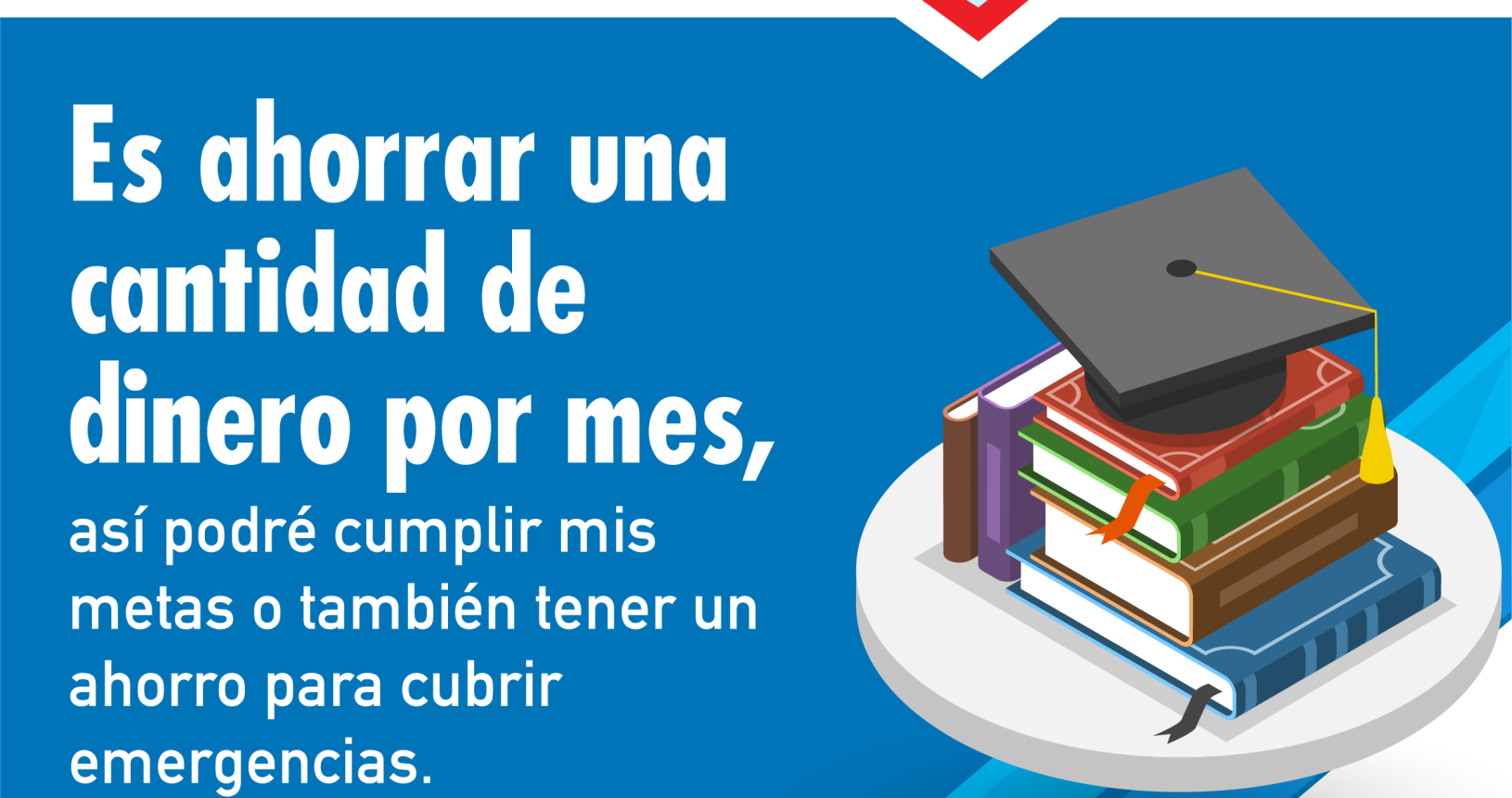 Educación financiera es ahorrar