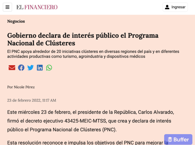 Publicación del periódico El Financiero sobre la noticia: Gobierno declara de interés público el Programa Nacional de Clústeres